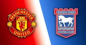 keo-nha-cai-manchester-united-vs-ipswich-town-uk88